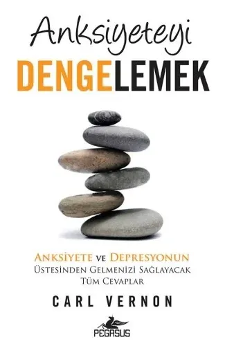 Anksiyeteyi Dengelemek