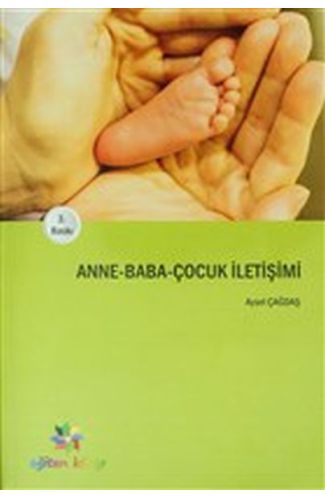 Anne-Baba-Çocuk İletişimi