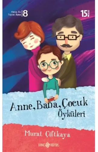 Anne, Baba, Çocuk Öyküleri