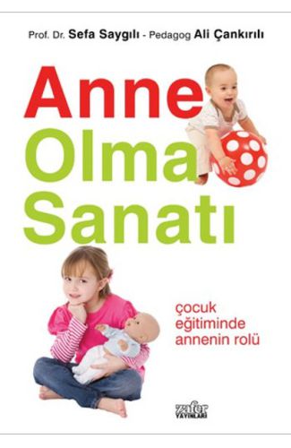 Anne Olma Sanatı