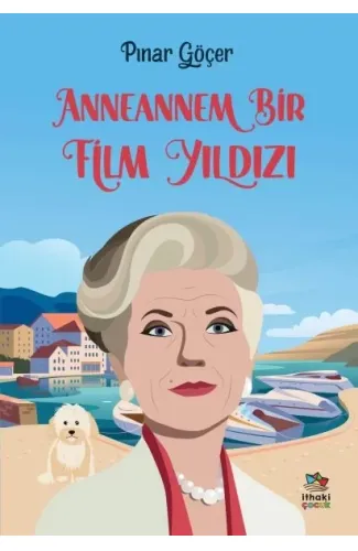 Anneannem Bir Film Yıldızı