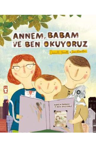 Annem Babam Ve Ben Okuyoruz