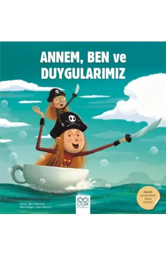 Annem, Ben ve Duygularımız