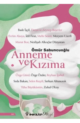 Anneme ve Kızıma