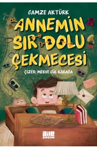 Annemin Sır Dolu Çekmecesi