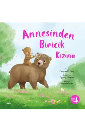 Annesinden Biricik Kızına