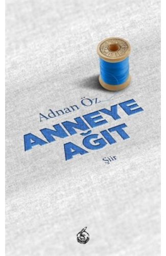 Anneye Ağıt