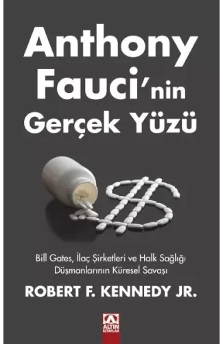 Anthony Faucı’nin Gerçek Yüzü