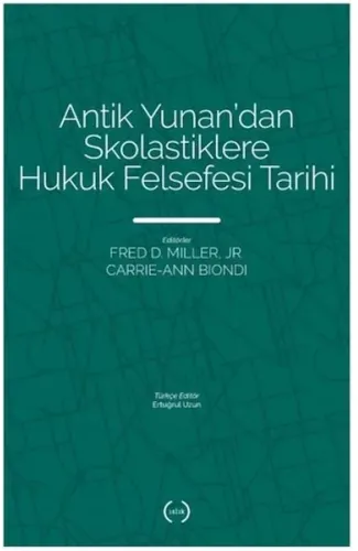 Antik Yunan’dan Skolastiklere Hukuk Felsefesi Tarihi