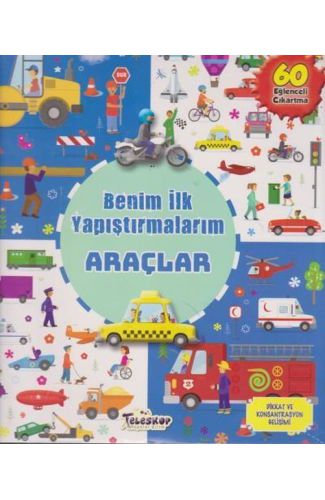 Araçlar - Benim İlk Yapıştırmalarım