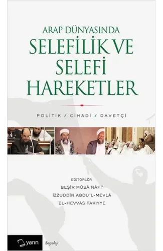 Arap Dünyasında Selefilik ve Selefi Hareketler