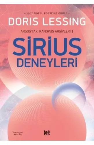 Argos'taki Kanopus Arşivleri - 3 Sirius Deneyleri