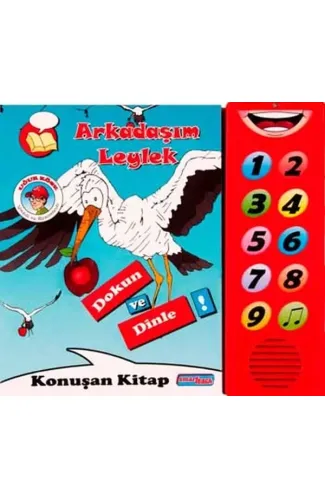 Arkadaşım Leylek  Dokun ve Dinle Konuşan Kitap