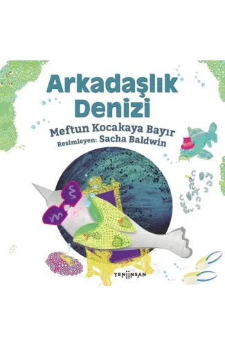 Arkadaşlık Denizi