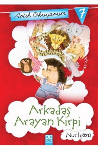 Artık Okuyorum 7 - Arkadaş Arayan Kirpi