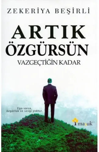 Artık Özgürsün