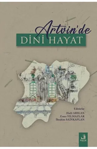 Artvin'de Dini Hayat