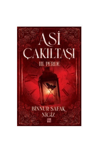 Asi Çakıltaşı 3. Perde (Ciltli)