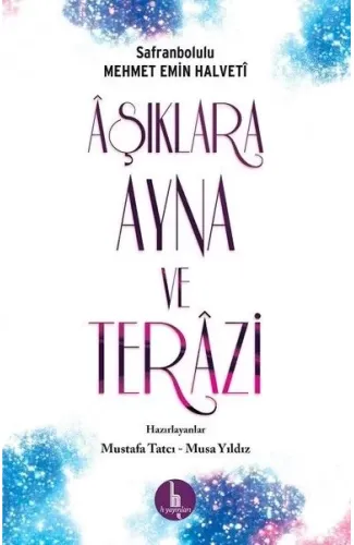 Aşıklara Ayna ve Terazi