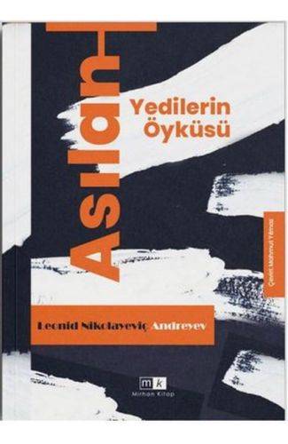 Asılan Yedilerin Öyküsü