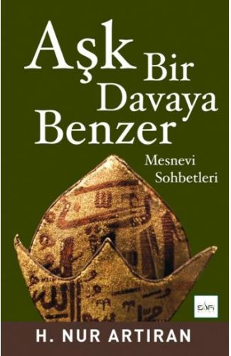 Aşk Bir Davaya Benzer