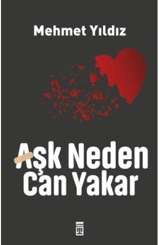 Aşk Neden Can Yakar