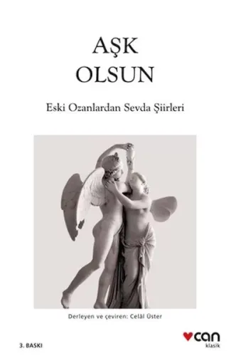 Aşk Olsun - Eski Ozanlardan Sevda Şiirleri