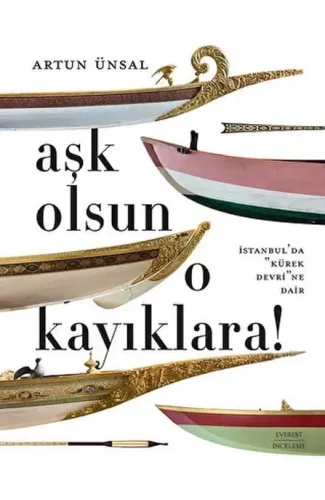 Aşk Olsun O Kayıklara