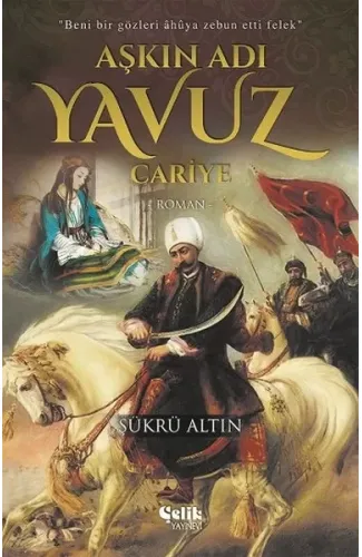 Aşkın Adı Yavuz - Cariye