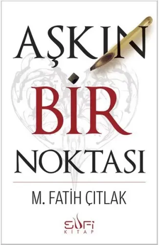 Aşkın Bir Noktası