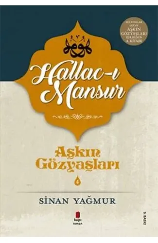 Aşkın Gözyaşları 4 - Halluc-ı Mansur