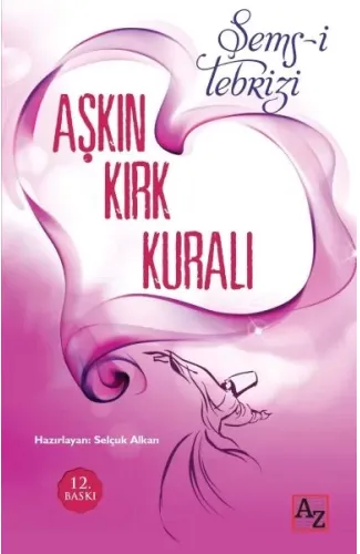 Aşkın Kırk Kuralı