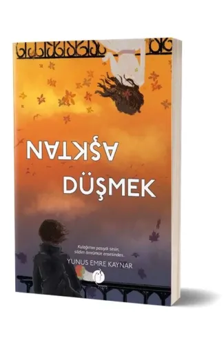 Aşktan Düşmek