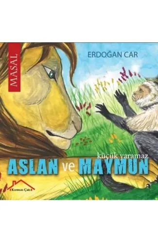 Aslan ve Maymun