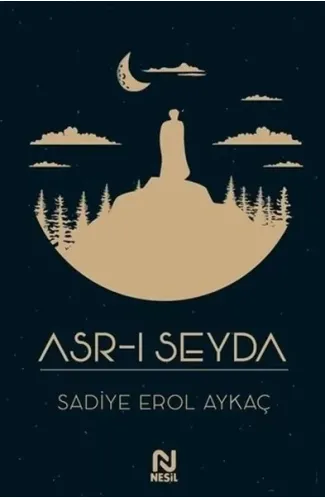 Asr-ı Seyda