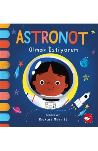 Astronot Olmak İstiyorum