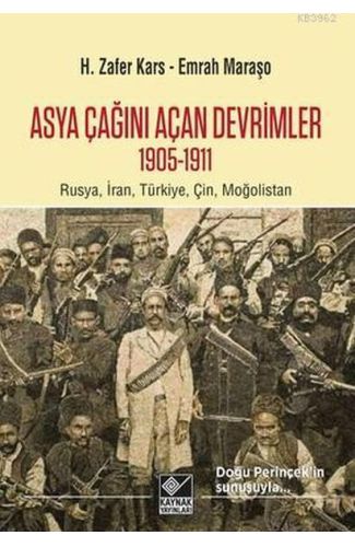 Asya Çağını Açan Devrimler (1095-1911)