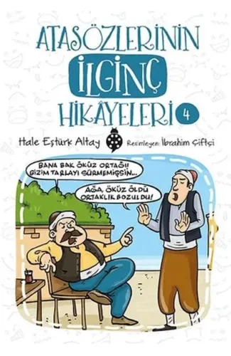 Atasözlerinin İlginç Hikâyeleri-4