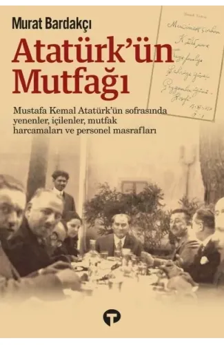 Atatürk’ün Mutfağı