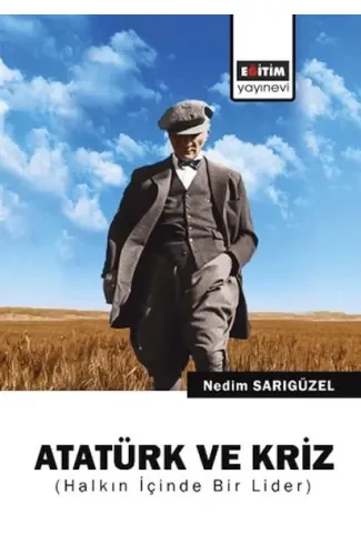 Atatürk ve Kriz