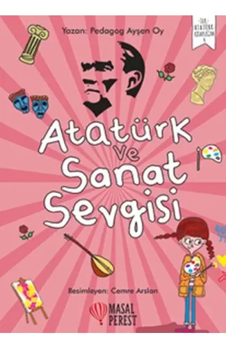 Atatürk ve Sanat Sevgisi