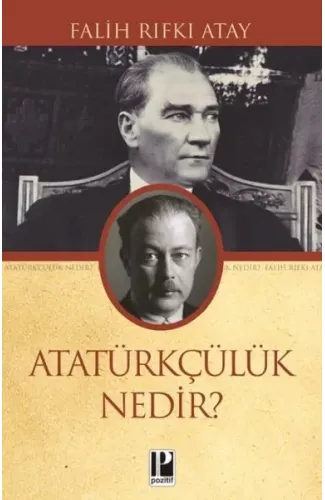 Atatürkçülük Nedir?