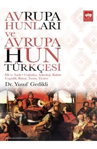 Avrupa Hunları ve Avrupa Hun Türkçesi