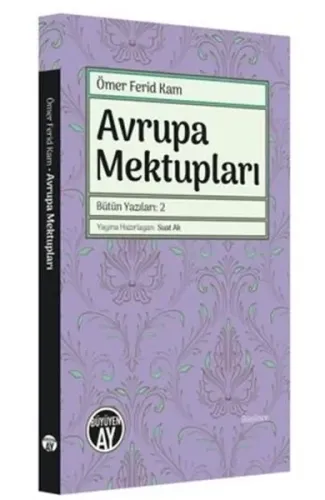 Avrupa Mektupları - Bütün Yazıları 2