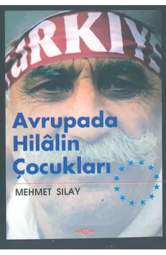 Avrupada Hilalin Çocukları