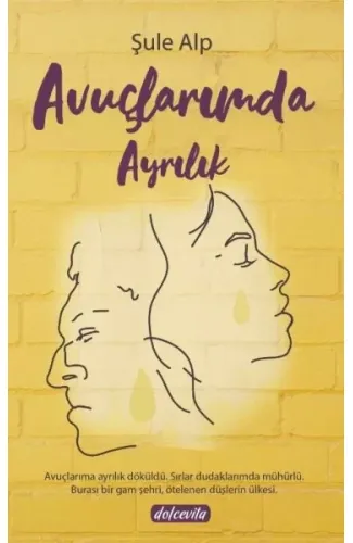 Avuçlarımda Ayrılık