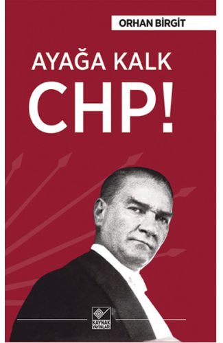 Ayağa Kalk CHP!