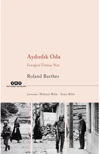 Aydınlık Oda – Fotoğraf Üstüne Not