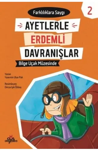 Ayetlerle Erdemli Davranışlar 2 - Bilge Uçak Müzesinde