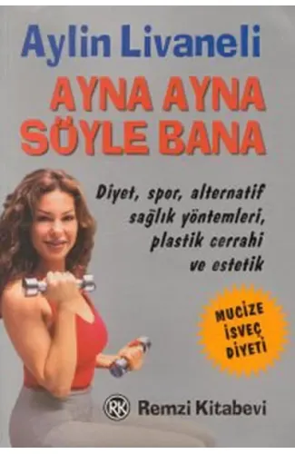 Ayna Ayna Söyle Bana